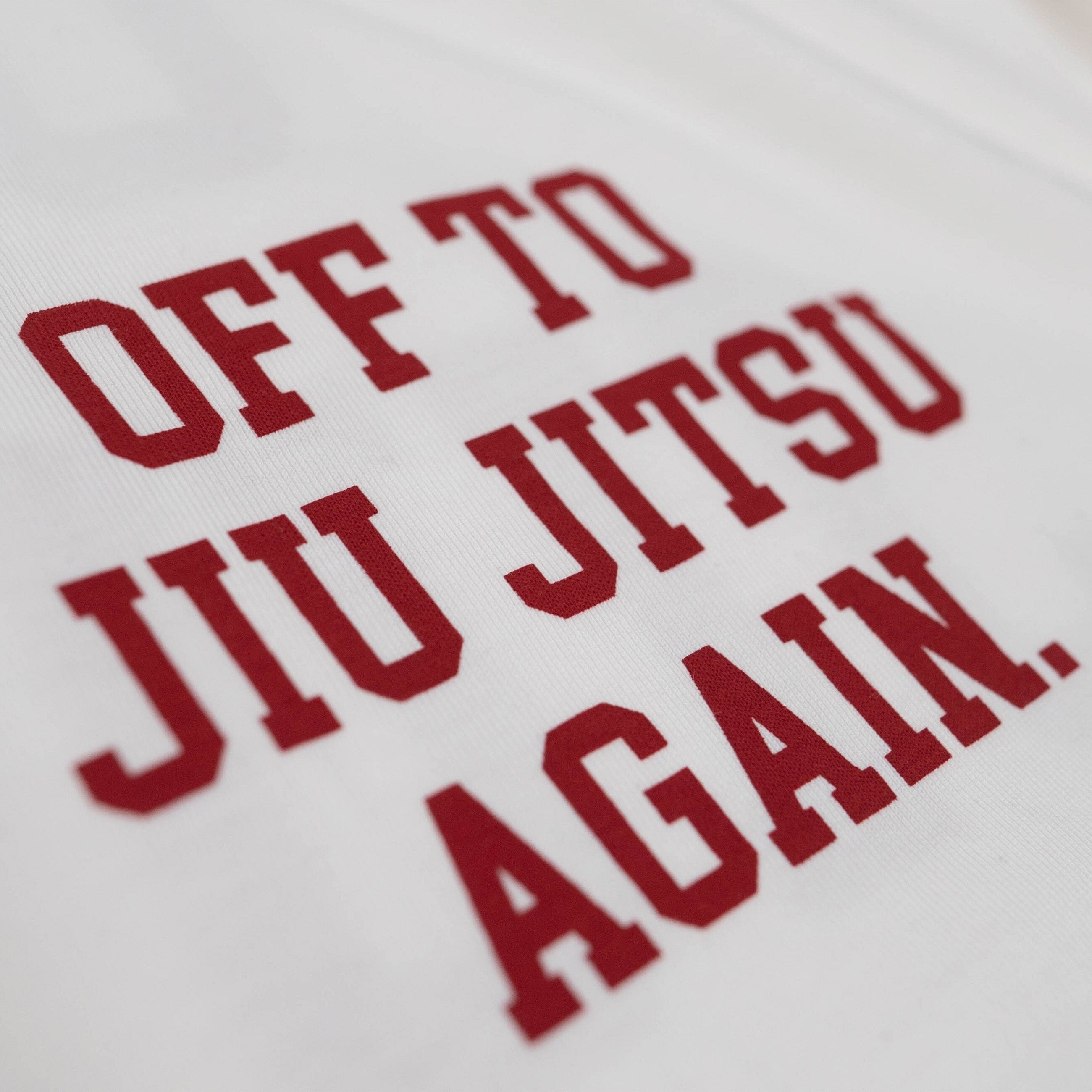 Off To Jiu Jitsu Again Tee Hyperfly 